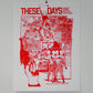 These Days Poster